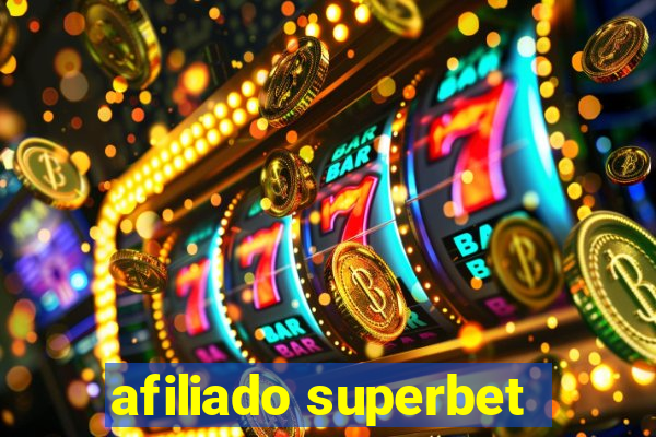 afiliado superbet